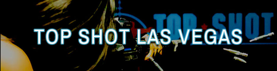 Top Shot Las Vegas